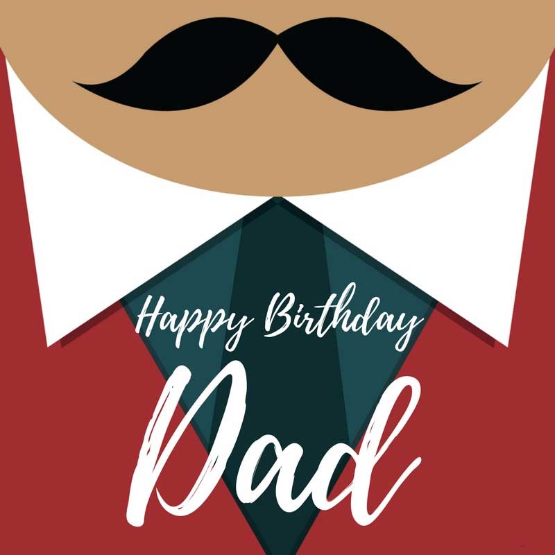 happy birthday dad